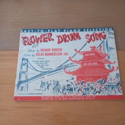 FLOWER DRUM SONG BY RICHARD RODGERS ~  MISCHA PORTNOFF ~ PIANO MUSIC SHEET BOOK