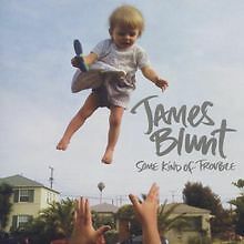 Some Kind Of Trouble von James Blunt | CD | Zustand gut