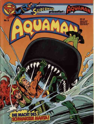 Aquaman Nr 3 Die Macht des Schwarzen Manta Ehapa Verlag 1978 Album DC