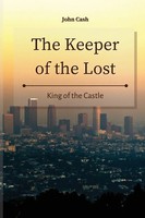 The Keeper Of The Lost | King Of The Castle | John Cash | Taschenbuch | Englisch