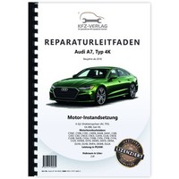 Audi A7 4K (18>) Instandsetzung 4-Zyl 2,0L Benzinmotor Tfsi Werkstatthandbuch