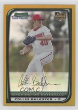 2008 Bowman Draft Chrome Gold Refractor 16/50 Collin Balester (Base) #BDP6 0a3