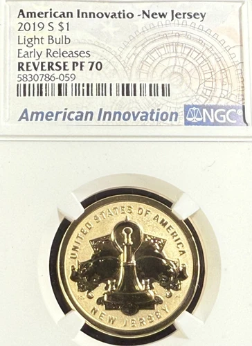 2019 S $1 INNOVATION DOLLAR NEW JERSEY LIGHT BULB EARLY RELEASE NGC REV PF 70