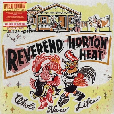 Reverend Horton Heat - Whole New Life (ltd. ed.) (colored vinyl) [New Vinyl LP]