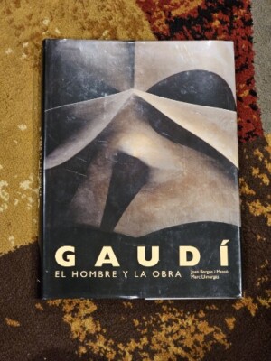 GAUDI El Hombre Y La Obra by Joan Bergos Masso Marc Liimargas Hardcover Spanish