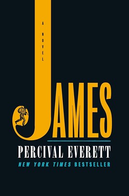James: A Novel Hardcover by Percival Everett (Author) Brand New Fast Free Ship