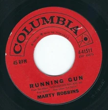 Country - Marty Robbins COLUMBIA 41511 Running gun / El Paso ♫