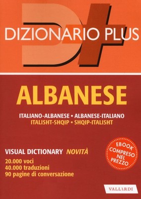 Albanisch Wörterbuch. Italienisch-Albanisch, Albanisch-Italienisch. Mit eBook - Gue...