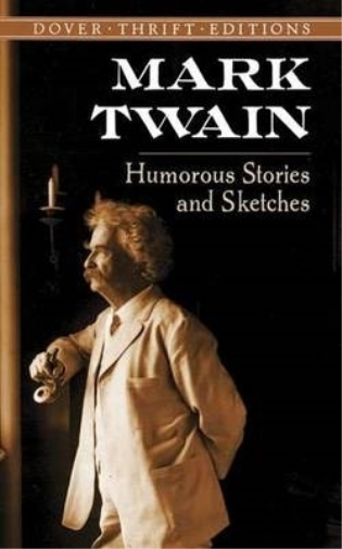Mark Twain Humorous Stories and Sketches (Tascabile) Thrift Editions