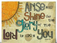 NEW LEANIN TREE Card apx 5x4 BLANK Arise & Shine for the Glory of the Lord Upon