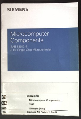 Microcomputer Components: SAB 83515-4, 8-Bit Single-Chip Microcontroller;