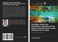 Ashok Mote | Estudios Sobre Los ParáSitos Cestodos De Los Peces Marinos De La...