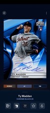 Topps Bunt 25 - Chrome Black 25 Ty Madden Blue Signature Iconic DIGITAL