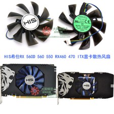 HIS RX560D 560 550 2G 4G RX470 460 ITX MINI graphics cooling fan