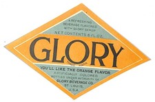 Glory "With Glory Syrup" Glory Beverage Co. St. Louis Soda Bottle Label c1935-45
