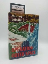 Murray Leinster / Operation Outer Space Fantasy Press Science Limited Signed ed