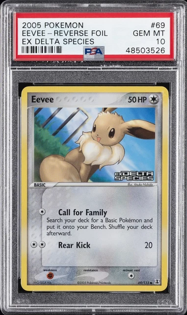 2005 POKEMON EX DELTA SPECIES #69 EEVEE-REVERSE FOIL PSA 10