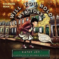 Kathy Joy | Will You Hold My Story? Coloring Book | Taschenbuch | Englisch
