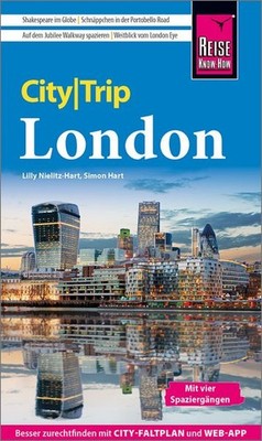 Reise Know-How CityTrip London Reiseführer London mit Stadtplan, 4 Spaziergän...