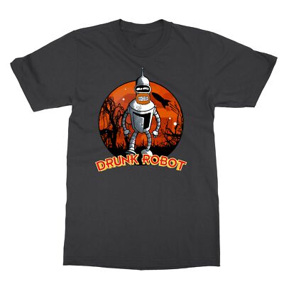 Drunk Robot Bender Bad Robot Adventure Unisex Tshirt Unisex Tee Tshirt