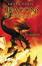 Starlighter (Dragons of Starlight) - Paperback By Davis, Bryan - GOOD