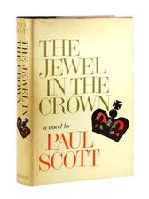 Paul Scott / The Jewel in the Crown / First Edition in DJ / Morrow & Co., 1966