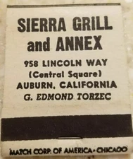 Sierra Grille and Annex cocktail lounge vintage matchbook Auburn California