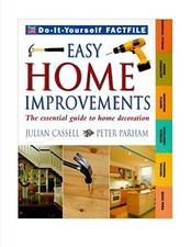 easy home improvements Time-Life Do it yourself factfiles 4 Julian Cassell PB