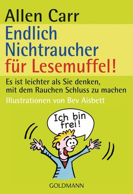 Endlich Nichtraucher für Lesemuffel! | Allen Carr | Taschenbuch | 146 S. | 2007