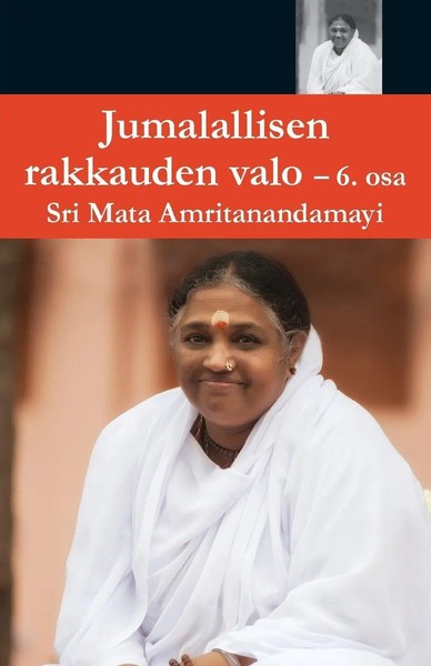 Jumallalisen Rakkauden Valo 6 Swami Amritaswarupananda Puri Taschenbuch Finnisch-image