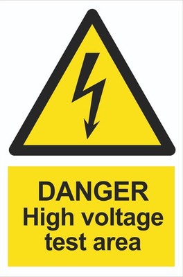 Elektrische Gefahr - Hochspannungsprüfbereich - 1,2 mm Hart-PVC - A5 A4 Sicherheitsschild