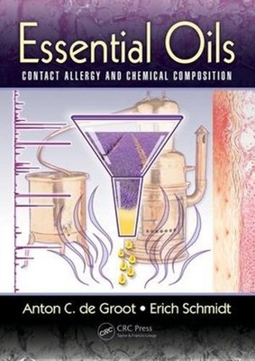 Essential Oils: Contact Allergy and Chemical Composition by Erich Schmidt (Engli