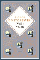 WeißE NäChte Fjodor M. Dostojewski