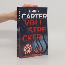 Der Vollstrecker  |  Chris Carter