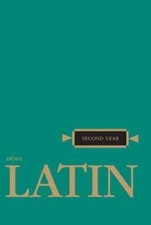 Latin: Second Year (Henle Latin) - Paperback ...