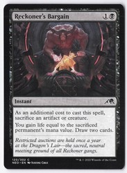 Reckoner's Bargain 120/302 Kamigawa: Neon Dynasty