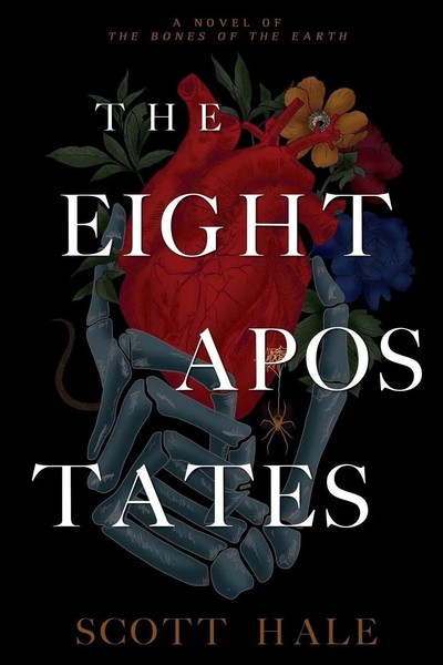 Scott Hale | the Eight Apostates | Taschenbuch | Englisch (2019) | Scott Hale-image