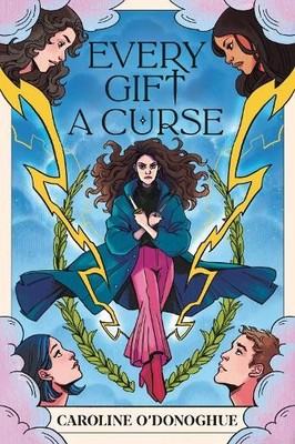 Caroline O'Donoghue Every Gift a Curse (Taschenbuch) Gifts