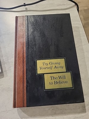 Try Giving Yourself Away.  The Will to Believe.  Dunn. Bach. 1958.