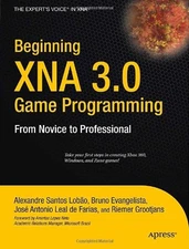 Beginning XNA 3.0 Game Programming: From Novice to Professional 
