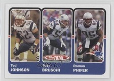 2003 Topps Total Ted Johnson Tedy Bruschi Roman Phifer #349 0a3