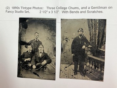 1890's -TWO Different - Tintype Photos:  Three College Chums / and a Gentleman !
