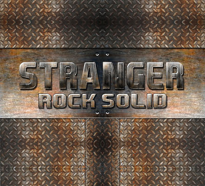 STRANGER - ROCK SOLID CD (AWESOME CLASSIC BLUES-BASED HARD ROCKERS)