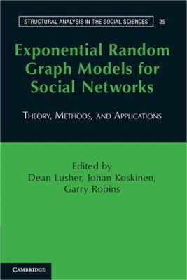 Exponential Random Graph Models for Social Networks: Theory, Methods, and Applic