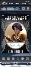 Topps Star Wars Digital Card Trader Steel Ezra Portraits Of Prominence 2 Sig