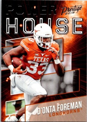 2018 Panini Prestige Power House  #PH-DF D'Onta Foreman - Texas Longhorns