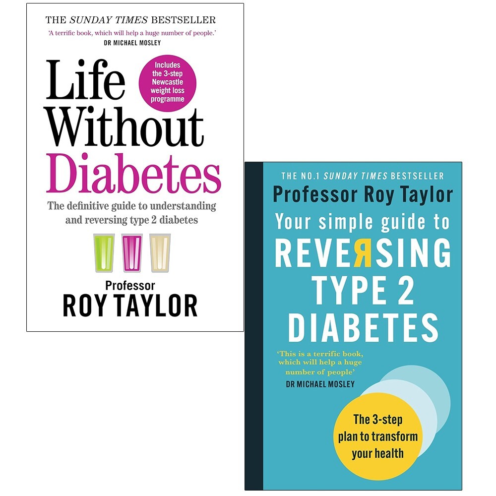 Life Without Diabetes, Reversing Type 2 Diabete 2 Books Set by Professor Roy Tay