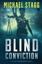 Blind Conviction by Michael Stagg Paperback Book