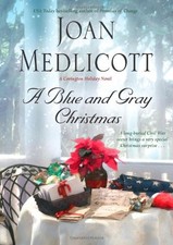 A Blue and Gray Christmas (Ladies of Covington) By Joan Medlico 