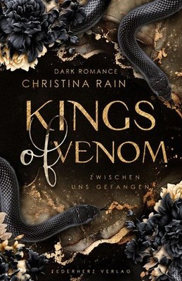 Kings of Venom | Christina Rain | deutsch